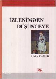 İzlenimden Düşünceye
