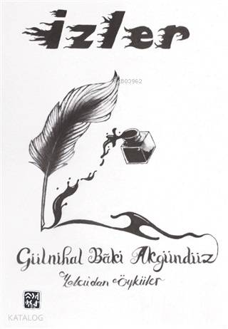 İzler; Yolcu'dan Öyküler