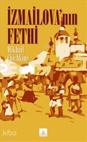 İzmailova'nın Fethi - Kitapiks.com