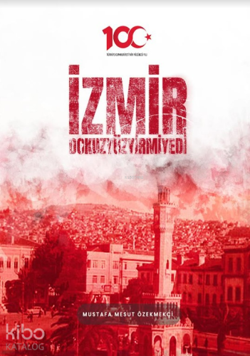 İzmi̇r Dokuzyüzyi̇rmi̇yedi̇