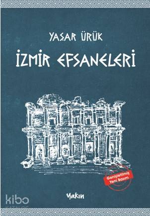 İzmir Efsaneleri - Kitapiks.com