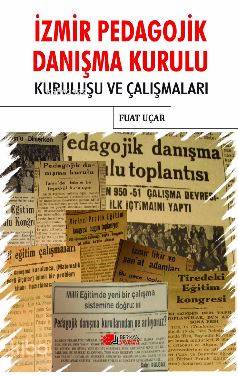 İzmir Pedagojik Danışma Kurulu; Kuruluşu ve Çalışmaları