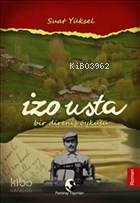 İzo Usta Bir Direniş Öyküsü