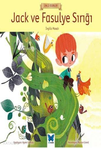 Jack ve Fasulye Sırığı; Ünlü Eserler Serisi - Kitapiks.com