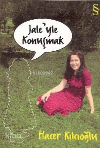 Jaleyle Konuşmak