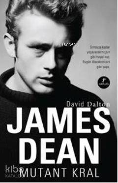 James Dean Mutant Kral - Kitapiks.com