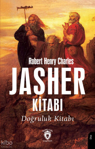 Jasher Kitabı ;Doğruluk Kitabı