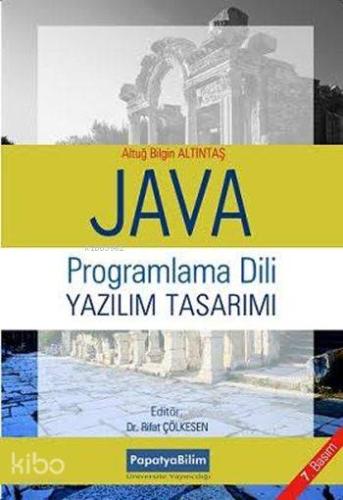 Java Programlama Dili ve Yazılım Tasarımı - Kitapiks.com