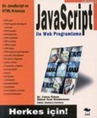 Java Script İle Web Programlama; Herkes İçin! - Kitapiks.com