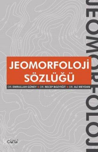 Jeomorfoloji Sözlüğü - Kitapiks.com