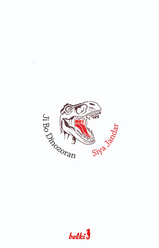 Ji Bo Dînozoran - Kitapiks.com
