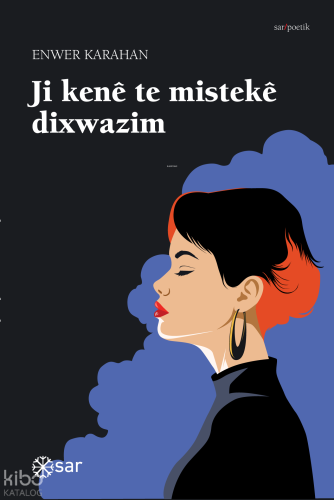 Ji Kenê Te Mistekê Dixwazim