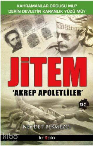 Jitem; Akrep Apoletliler