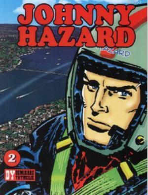 Johhny Hazard Sayı: 2 - Kitapiks.com