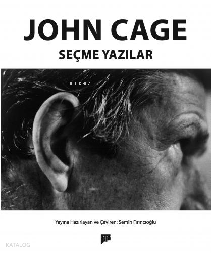 John Cage Seçme Yazılar