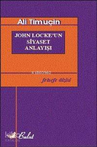 John Locke´un Siyaset Anlayışı
