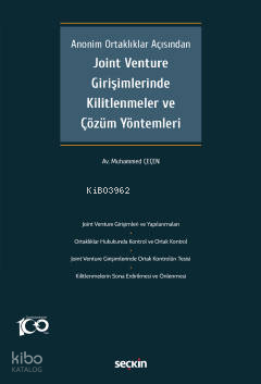 Joint Venture Girişimlerinde Kilitlenmeler ve Çözüm Yöntemleri