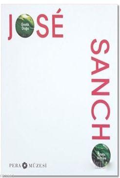 Jose Sancho - Erotik Doğa; Erotic Nature