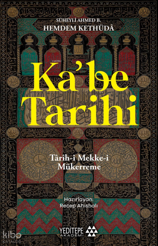 Ka’be Tarihi;Târih-i Mekke-i Mükerreme