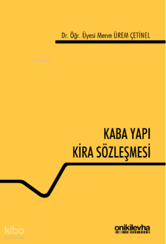 Kaba Yapı Kira Sözleşmesi