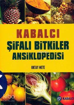 Kabalcı Şifalı Bitkiler Ansiklopedisi