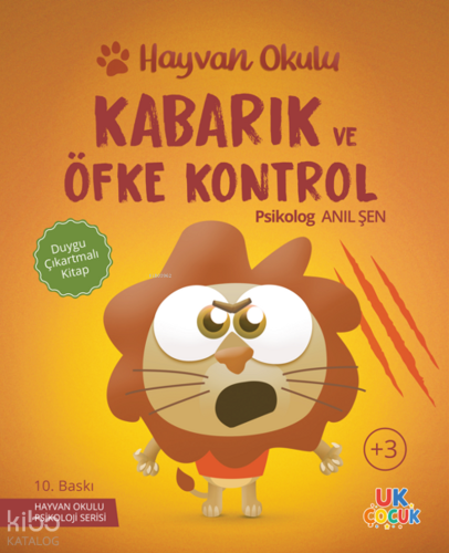 Kabarık ve Öfke Kontrol; Hayvan Okulu Serisi