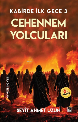 Kabirde İlk Gece 3 Cehennem Yolcuları - Kitapiks.com