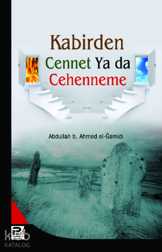Kabirden Cennet Ya da Cehenneme... - Kitapiks.com