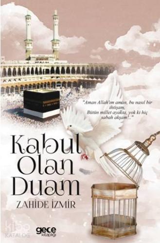 Kabul Olan Duam - Kitapiks.com
