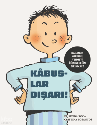 Kâbuslar Dışarı!