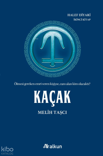 Kaçak;Halef Diyarı-2