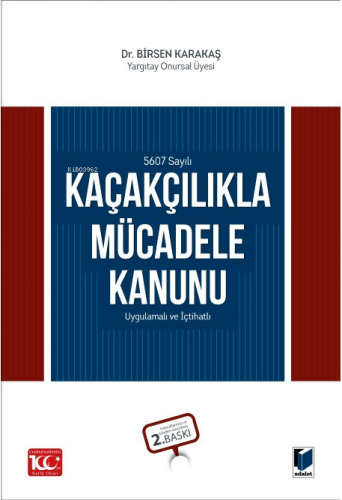 Kaçakçılıkla Mücadele Kanunu