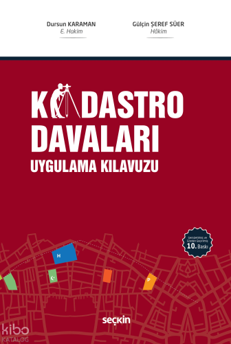 Kadastro Davaları Uygulama Kılavuzu (Ciltli)