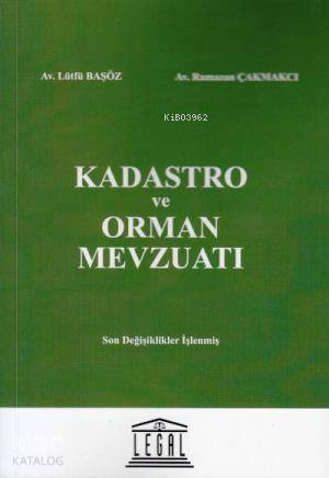 Kadastro Ve Orman Mevzuatı