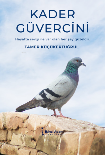 Kader Güvercini - Kitapiks.com