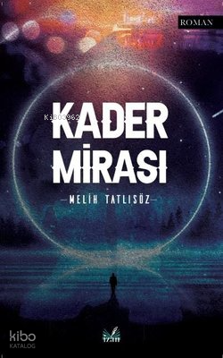 Kader Mirası