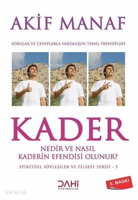 Kader Nedir ve Nasıl Kaderin Efendisi Olunur? - Kitapiks.com