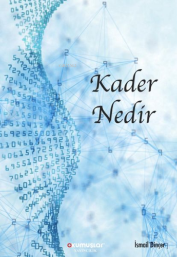 Kader Nedir - Kitapiks.com