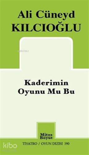 Kaderimin Oyunu Mu Bu - Kitapiks.com