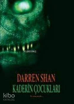 Kaderin Çocukları