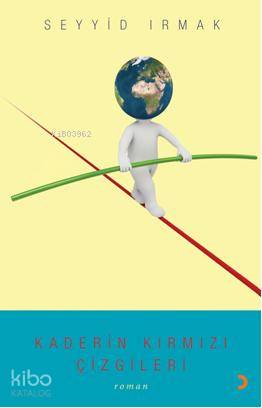 Kaderin Kırmızı Çizgileri