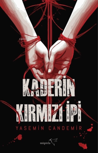 Kaderin Kırmızı İpi - Kitapiks.com