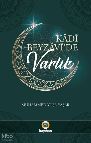 Kadi Beyzavi'de Varlık