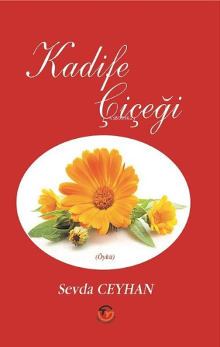 Kadife Çiçeği - Kitapiks.com