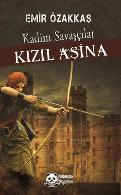 Kadim Savaşçılar-Kızıl Aşina