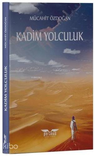 Kadim Yolculuk