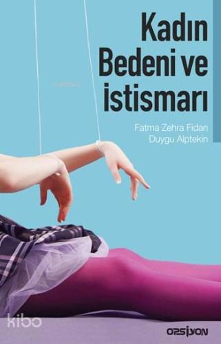 Kadın Bedeni ve İstismarı