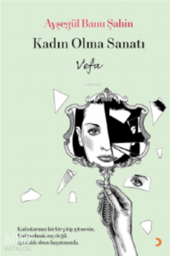 Kadın Olma Sanatı (Vefa) - Kitapiks.com