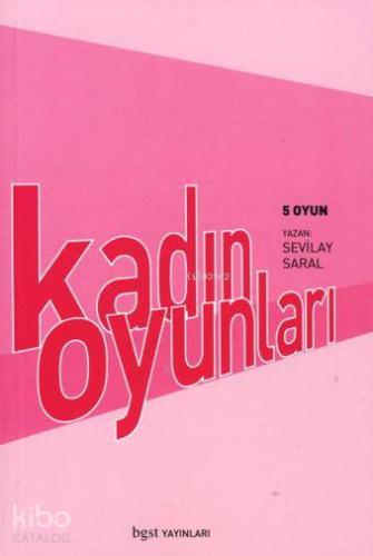 Kadın Oyunları; 5 Oyun