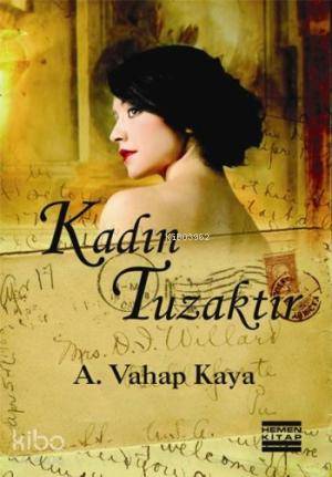 Kadın Tuzaktır